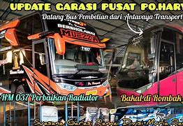 Garasi Po Haryanto Kedatangan Bus Pariwisata